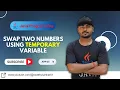 Java for Beginners 03 - Swap Two Numbers using a Temporary Variable