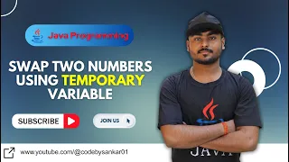 Java for Beginners 03 - Swap Two Numbers using a Temporary Variable