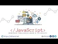 Modern JavaScript Tutorial - 16 Perulangan dalam JavaScript menggunakan Loop