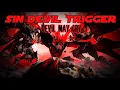 Download Lagu Sin Devil Trigger - Nero [DEVIL MAY CRY]