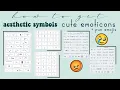 how to get aesthetic symbols and cute emoticons fun emojis