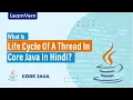 What Is Life Cycle Of A Thread In Core Java In Hindi LearnVern