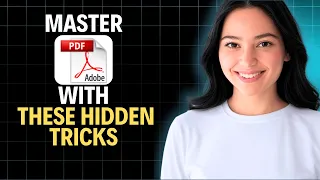 Master PDF Editing with These Hidden Tricks 2026 Complete Walkthrough