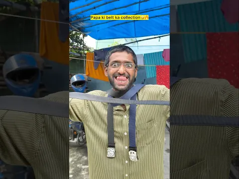 Papa ka belt collection🤣🔥 #shorts #shortsfeed #comedy #rahulsarkarcomedy8153 #indian #relatable