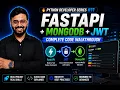 Python Developer Series FastAPI MongoDB JWT Complete Code Walkthrough