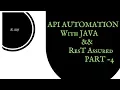 Implement and use RestAssured functionalities GET API Parameters Headers Validation Logging