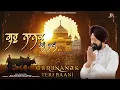 Lagu Guru Nanak Teri Baani I Offical Video | Gurpreet Rubal | Jaswant Boparai | New Punjabi Song 2025