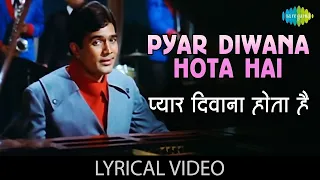  pyar diwana hota hai lyrical kishore kumar rajesh khanna kati patang 70