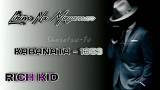rich kid lihim na mayaman kabanata 1353