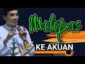Download Lagu MUKHLASON ROSYID 💥CARA MELEPAS KEAKUAN DIRI