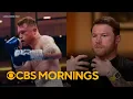 Full interview Boxing legend Canelo Alvarez on motivations love for his sport
