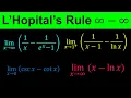 L Hopital s Rule Indeterminate form Infinity minus Infinity - Calculus