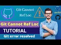 Resolve git error Cannot lock ref