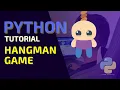 HangMan Game - Python Beginners Project Tutorial