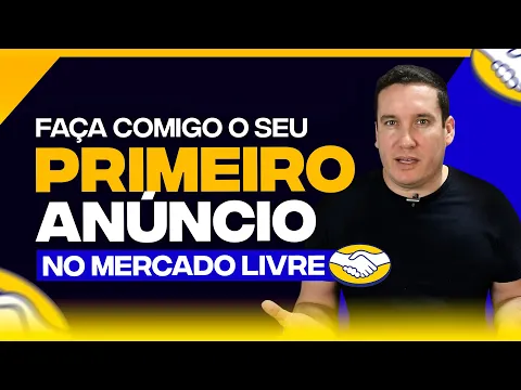 Download MP3 COMO FAZER UM ANÚNCIO VENDEDOR DO ZERO NO MERCADO LIVRE - PASSO A PASSO!