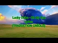 Lucky Dube - Oh My Son (TRADIKSYON KREYÒL)