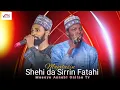 Download Lagu MAJALASIN SHEHI DA SIRRIN FATAHI 2025