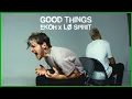 Download Lagu Ekoh x Lø Spirit- GOOD THINGS