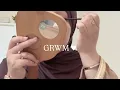 Download Lagu GRWM  ; Hijab, Beauty Standards \u0026 Life .