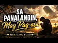 🙏 Sa Panalangin, May Pag-asa | Powerful Tagalog Worship Song 2026 | Official Lyrics Video