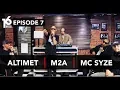 Download Lagu 16 BARIS | EP07 | Altimet, M2A \u0026 MC Syze