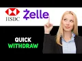 How To Wit raw Money From HSBC To Zelle 2025