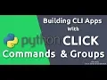 Python Click Tutorial - Commands Groups Click Groups 1