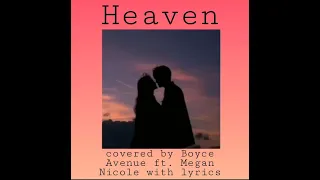 Download Heaven by Bryan Adams ( covered Boyce Avenue feat. Megan Nicole) Lyrics MP3