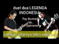 Download Lagu Duel dua dewa gitar Indonesia Pay Burman vs Eet Sjahranie #duel #gitar #versus