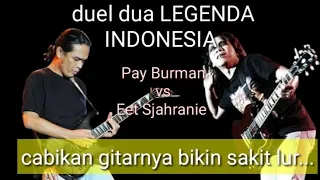 Download Duel dua dewa gitar Indonesia Pay Burman vs Eet Sjahranie #duel #gitar #versus MP3