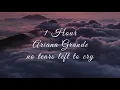 Lagu Ariana Grande - no tears left to cry (1 Hour)