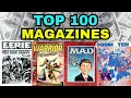 Top 100 Valuable MAGAZINES