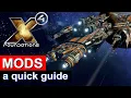 MODS for X4 Foundations - A Quick Guide to Modding Your Game