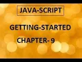 JAVA SCRIPT GETTING STARTED CHAPTER 9 ARRAYS