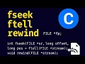 fseek ftell rewind in C Programming File Handling in C Programming