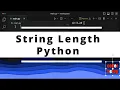 How to find the Length of Python String