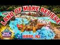 Land of Make Believe - Full Day of Fun