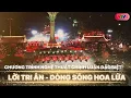 Download Lagu Xúc động chương trình nghệ thuật LỜI TRI ÂN - DÒNG SÔNG HOA LỬA