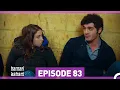 Download Lagu Hamari Kahani Episode 83 (Urdu Dubbed)
