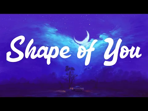 Download MP3 Ed Sheeran - Shape of You (Lyrics)