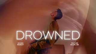 Drowned | Hamzay ft.Sajjal Zee | (OFFICIAL MUSIC VIDEO) | New Song 2025