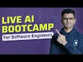 LIVE AI Engineering Bootcamp for Software Engineers