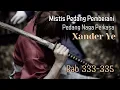 Download Lagu Bab 333-335 Tidak Ada Musuh di Dunia!, Mistis Pedang Pemberani  | Pedang Naga Perkasa, Xander Ye