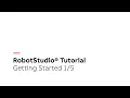 RobotStudio Tutorial - Getting Started