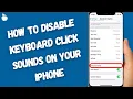 Download Lagu How to Disable Keyboard Click Sounds on Your iPhone | iOS 18.4