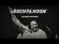 Download Lagu Sochta hoon_ || [slowed+reverb]_||bastlofi song#youtube #song #lofi