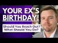 Download Lagu Should I Contact My Ex To Wish Them Happy Birthday, New Year, Christmas, or Congratulate?