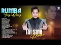 Download Lagu Chìm Vào Trong Ánh Mắt... TÙNG DƯƠNG - TÁI SINH RUMBA Album Rumba Nhạc Trẻ Đặc Biệt Hay Nhất 2025