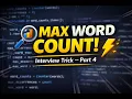 Coding Interview Calculate max word occurrences in string Part 4