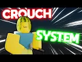 How to Make a CROUCH SYSTEM in Roblox Studio